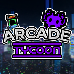 [NEW] Arcade Tycoon 👾