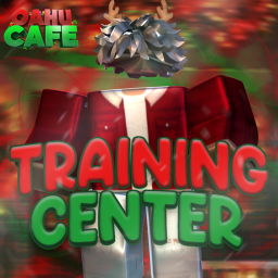 [🎄] Oahu Cafe Training Center!