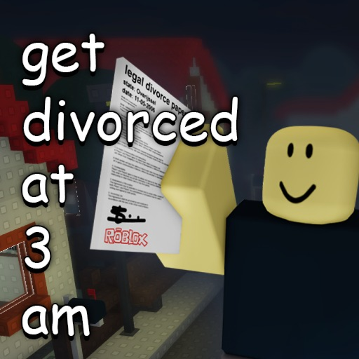 get divorced at 3 am official Roblox game thumbnail