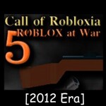 Call of Robloxia 5 - Roblox at War [2012]