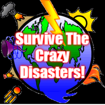 Survive The Crazy Disasters!