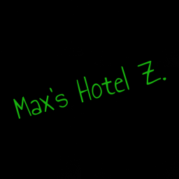 UPDATED!!Max's Hotel Z