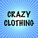 Crazy Clothing™