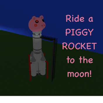Ride a PIGGY ROCKET to the moon! [BETA] Free VIP!