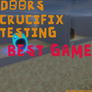 [UPD 2] DOORS CRUCIFIX TESTING
