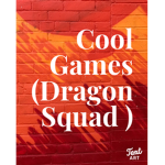 Cool Games (dragon squad )