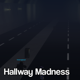 Hallway Madness
