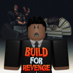  Build for Revenge [STORY]