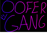 The OOFER GANG OOFER GANG