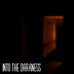 INTO THE DARKNESS
