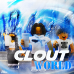 #CloutWorld