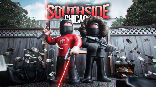 🌃 SOUTHSIDE: CHICAGO 2