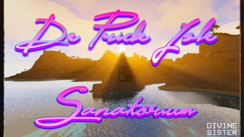 De Pride Isle Sanatorium