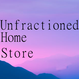 Unfractioned Home Store
