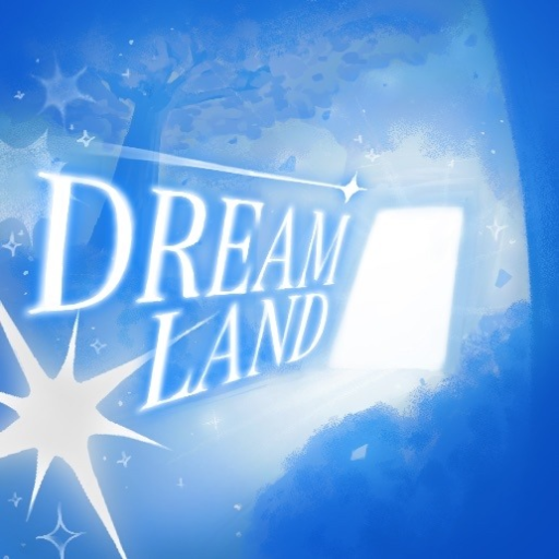 DREAMLAND