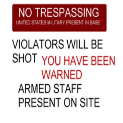 No Trespassing Sign Roblox decal