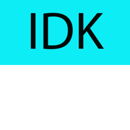 idk ionuy