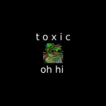 Toxic Gen Squad