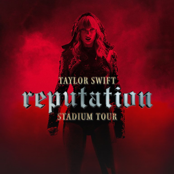 Reputation Stadium Tour Taylor Swift