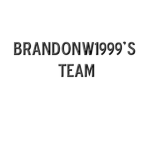 Brandonw1999's Team
