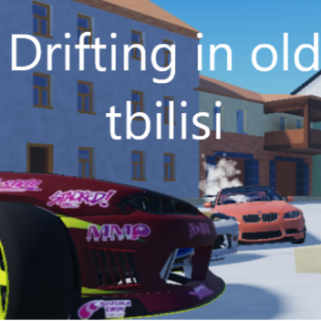 Drifting in old Tbillisi