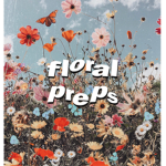 floral preps