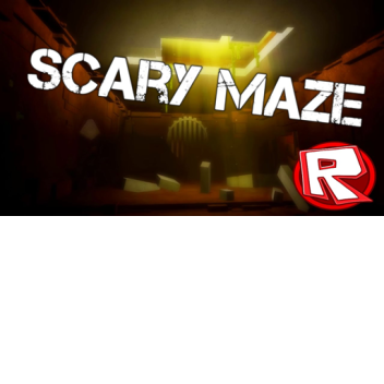 SCARY MAZE