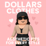 Dollars Clothes: Softie, Baddie, Preppy, Y2K
