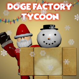 [NEW] Doge Factory Tycoon
