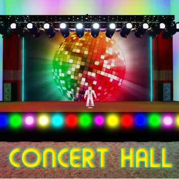 CONCERT HALL