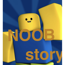 NOOBS [story]