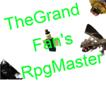 TheGrandRpgMaster Fan's