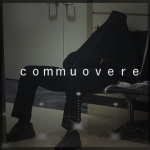 ｃｏｍｍｕｏｖｅｒｅ