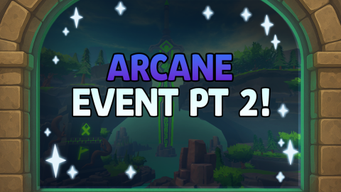Arcane Event: Part 2