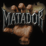 MATADOR!