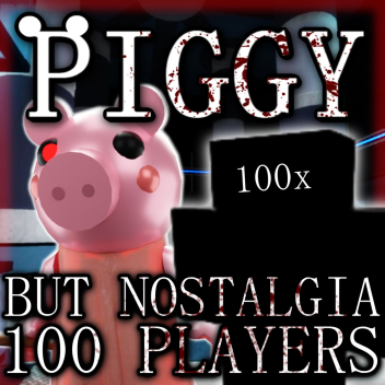 Piggy but Nostalgia but it's 100 Players