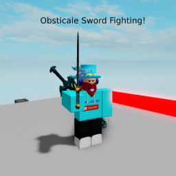 Obstacle Sword Fighting!