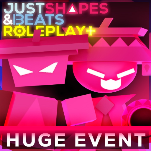 (📢HUGE!) Just Shapes & Beats Roleplay+
