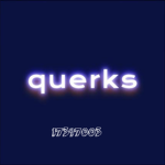 querks