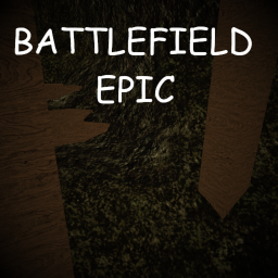 Battlefield epic
