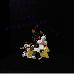 {Welcome to Camp Danganronpa}