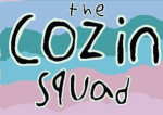 The Cozin Squad