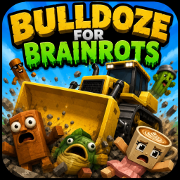 Bulldoze For Brainrots