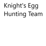 Knight's Egg Hunting team
