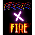 Error X Fire