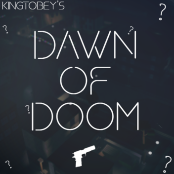 Dawn of Doom 