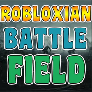 Robloxian Battle Field