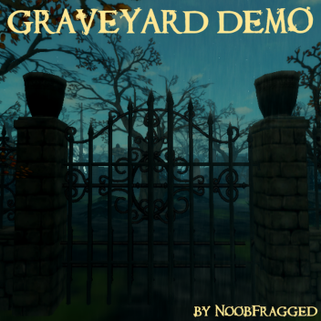 Graveyard Demo