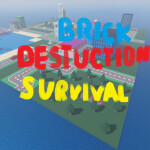 Brick Destruction Survival