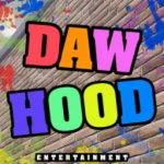 Daw Hood Official!
